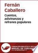 Libro de Cuentos, Adivinanzas Y Refranes Populares