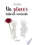 Libro de Un Placer Haberte Conocido