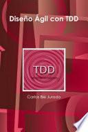 Libro de Diseño Ágil Con Tdd