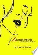 Libro de Labios Sabor Humo