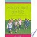 Libro de Educar Para Ser Feliz