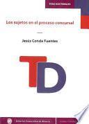 Libro de Los Sujetos En El Proceso Concursal