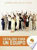 Libro de Catalogo Para Un Equipo: Casi Cincuenta Tecnicas Para Trabajar Con Grupos