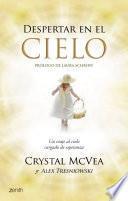 Libro de Despertar En El Cielo
