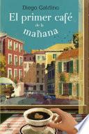 Libro de El Primer Café De La Mañana