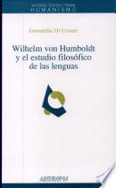 Libro de Wilhelm Von Humboldt Y El Estudio Filosófico De Las Lenguas