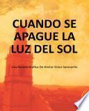 Libro de Cuando Se Apague La Luz Del Sol