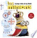 Libro de Los Minions. ¡larga Vida Al Rey Bob!