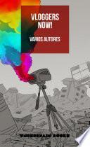 Libro de Vloggers Now!