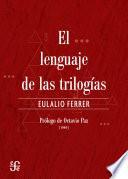 Libro de El Lenguaje De Las Trilogías