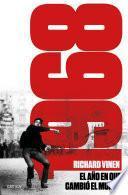 Libro de 1968. El Año En Que El Mundo Pudo Cambiar