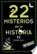Libro de 22 Misterios De La Historia