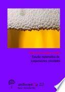 Libro de Estudio Matemático De Suspensiones Coloidales