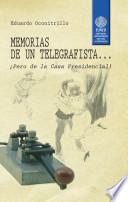 Libro de Memorias De Un Telegrafista