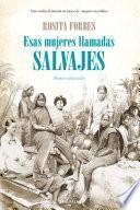 Libro de Esas Mujeres Llamadas Salvajes