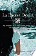 Libro de La Fuerza Oculta
