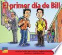 Libro de El Primer Día De Bill