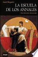 Libro de La Escuela De Los Annales