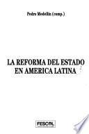 Libro de La Reforma Del Estado En América Latina