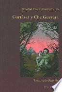 Libro de Cortázar Y Che Guevara