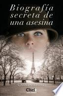 Libro de Biografía Secreta De Una Asesina