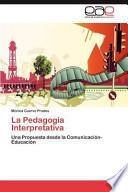 Libro de La Pedagogía Interpretativa