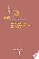 Libro de Debates Acerca De La Antropología Del Tiempo