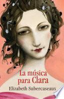 Libro de La Música Para Clara
