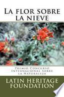 Libro de La Flor Sobre La Nieve
