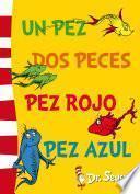 Libro de Un Pez, Dos Peces, Pez Rojo, Pez Azul (fixed Layout) (dr. Seuss 2)