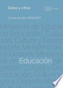 Libro de Datos Y Cifras. Curso Escolar 2016/2017