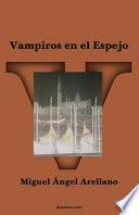 Libro de Vampiros En El Espejo