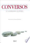 Libro de Conversos. 12 Testimonios Recientes