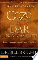 Libro de El Gozo De Dar Dinamicamente
