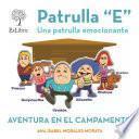 Libro de Patrulla E. Aventura En El Campamento