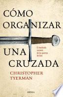 Libro de Cómo Organizar Una Cruzada