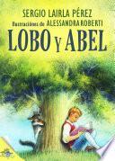 Libro de Lobo Y Abel