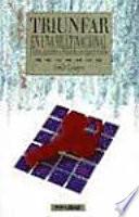 Libro de Triunfar En Una Multinacional