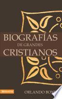 Libro de Biografías De Grandes Cristianos