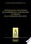 Libro de Investigación Y Tecnologías De La Información Y Comunicación Al Servicio De La Innovación Tecnológica