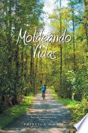 Libro de Moldeando Vidas