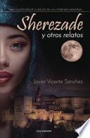 Libro de Sherezade Y Otros Relatos