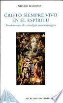 Libro de Cristo Siempre Vivo En El Espíritu