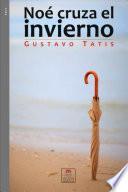Libro de Noé Cruza El Invierno