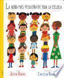 Libro de La Niña Más Pequeña De Toda La Escuela