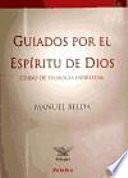 Libro de Guiados Por El Espíritu De Dios