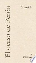 Libro de El Ocaso De Perón