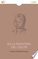 Libro de En La Frontera Del Color