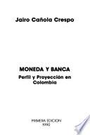 Libro de Moneda Y Banca