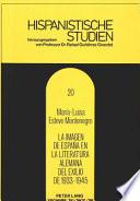 Libro de La Imagen De España En La Literatura Alemana Del Exilio De 1933 1945